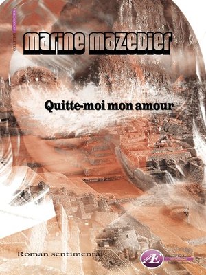 cover image of Quitte-moi mon amour